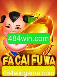 Descubra o Mundo de 'FaCaiFuWa' e Conquiste Vitórias com 484win.com